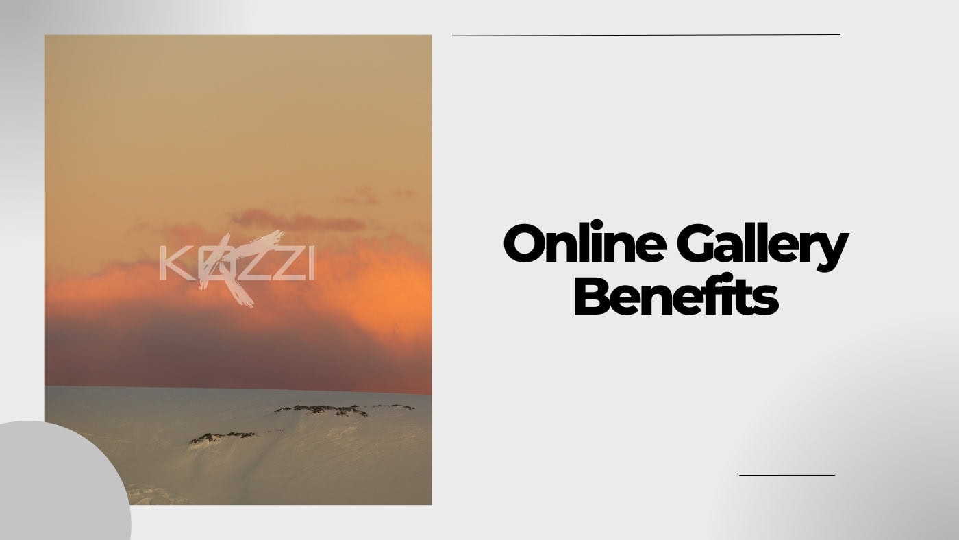 Benefits of Online Galleries